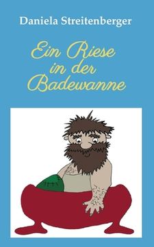 portada Ein Riese in der Badewanne (in German)