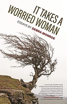 portada It Takes a Worried Woman: Essays (Crux: The Georgia Series in Literary Nonfiction Ser. ) (en Inglés)