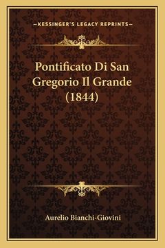 portada Pontificato Di San Gregorio Il Grande (1844) (in Italian)