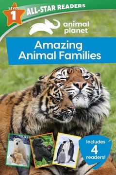 portada Animal Planet All-Star Readers: Amazing Animal Families Level 1: Includes 4 Readers!