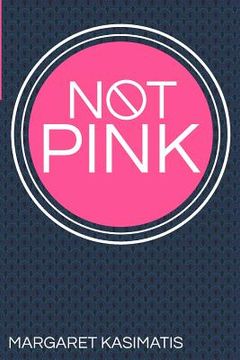 portada Not Pink (en Inglés)