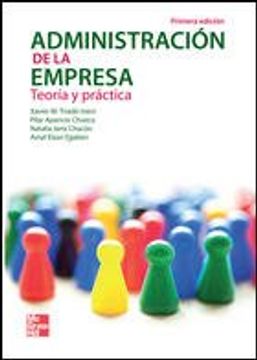 portada Administracion De La Empresa: Teoria Y Practica (in Spanish)