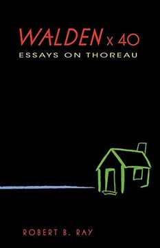 portada Walden x 40: Essays on Thoreau (en Inglés)
