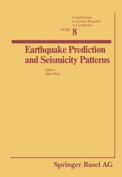 portada Earthquake Prediction and Seismicity Patterns (en Inglés)
