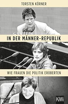 portada In der Männer-Republik: Wie Frauen die Politik Eroberten (in German)