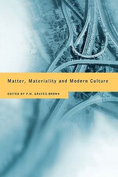 portada matter, materiality and modern culture (in English)