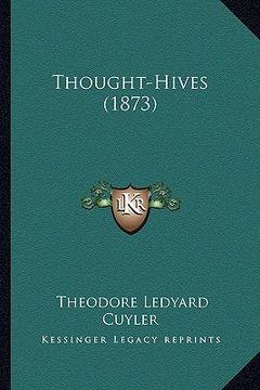 portada thought-hives (1873) (in English)