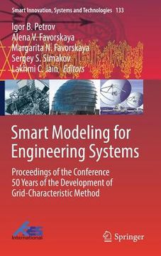 portada Smart Modeling for Engineering Systems: Proceedings of the Conference 50 Years of the Development of Grid-Characteristic Method (en Inglés)