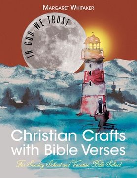 portada Christian Crafts with Bible Verses: For Sunday School and Vacation Bible School (en Inglés)