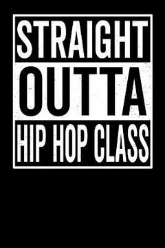 portada Straight Outta Hip Hop Class (en Inglés)