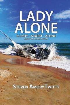 portada Lady Alone: A Lady - A Boat - Alone (in English)