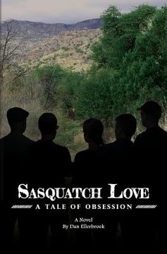 portada Sasquatch Love: A Tale of Obsession (en Inglés)