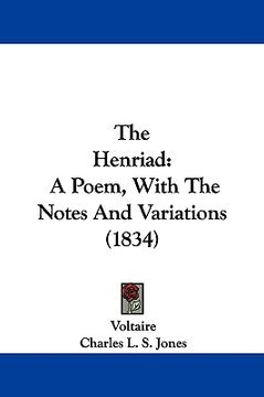 portada the henriad: a poem, with the notes and variations (1834) (in English)