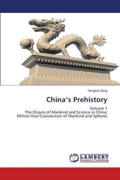 portada China's Prehistory (en Inglés)