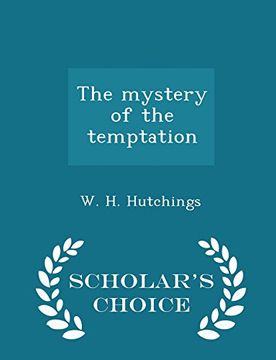 portada The mystery of the temptation - Scholar's Choice Edition