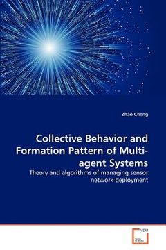 portada collective behavior and formation pattern of multi-agent systems (en Inglés)