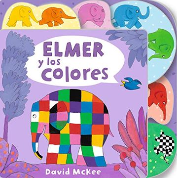 portada Elmer y los Colores (Colección Elmer) (in Spanish)