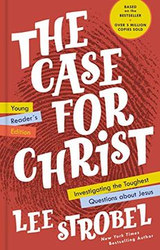 portada The Case for Christ Young Reader'S Edition: Investigating the Toughest Questions About Jesus (en Inglés)