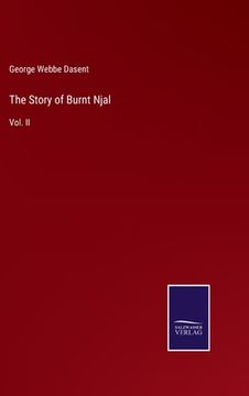 portada The Story of Burnt Njal: Vol. II (en Inglés)