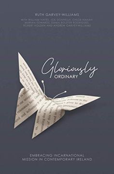portada Gloriously Ordinary: Embracing Incarnational Mission in Contemporary Ireland (en Inglés)