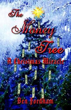 portada the money tree: a christmas miracle (en Inglés)