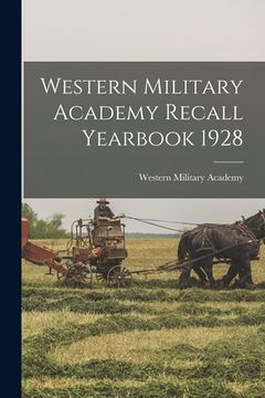 portada Western Military Academy Recall Yearbook 1928 (in English)