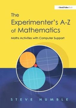 portada The Experimenter's A-Z of Mathematics: Math Activities with Computer Support (en Inglés)