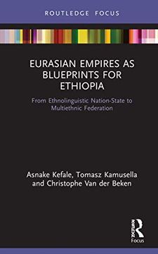 portada Eurasian Empires as Blueprints for Ethiopia (Routledge Studies in Modern History) (en Inglés)