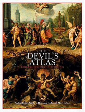 portada The Devil'S Atlas: An Explorer'S Guide to Heavens, Hells and Afterworlds (en Inglés)