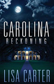 portada Carolina Reckoning (in English)
