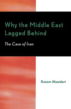 portada why the middle east lagged behind: the case of iran (en Inglés)