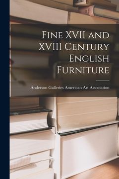 portada Fine XVII and XVIII Century English Furniture (en Inglés)