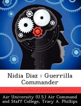 portada nidia diaz: guerrilla commander