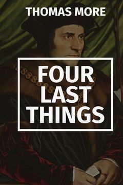 portada Four Last Things (in English)
