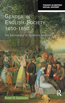portada Gender in English Society 1650-1850: The Emergence of Separate Spheres? (en Inglés)