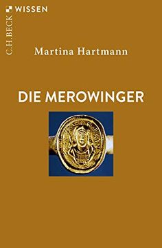 portada Die Merowinger (Beck'sche Reihe) (en Alemán)