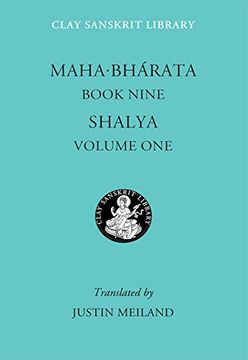portada Mahabharata Book Nine (Volume 1): Shalya: Shalya bk. 9,V. 1 (Clay Sanskrit Library) (in English)