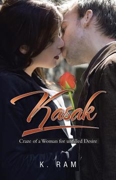 portada Kasak: Craze of a Woman for Unfilled Desire (en Inglés)