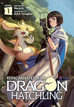 portada Reincarnated as a Dragon Hatchling (Light Novel) Vol. 1 (en Inglés)