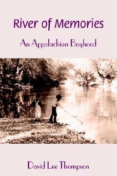 portada river of memories: an appalachian boyhood (en Inglés)
