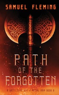 portada Path of the Forgotten: A Modern Sword and Sorcery Serial (in English)
