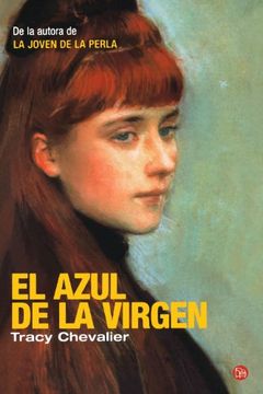 el azul de la virgen cn04 tracy chevalier