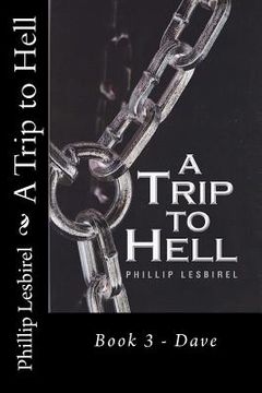 portada a trip to hell book 3 (en Inglés)