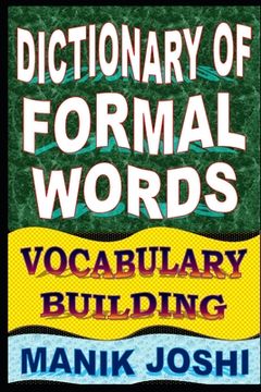 portada Dictionary of Formal Words: Vocabulary Building (en Inglés)