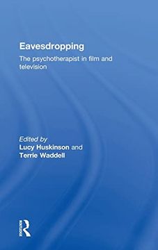 portada Eavesdropping: The Psychotherapist in Film and Television (in English)