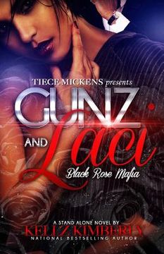 portada Gunz & Laci: Black Rose Mafia (en Inglés)