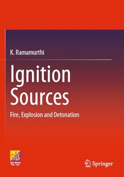 portada Ignition Sources: Fire, Explosion and Detonation (en Inglés)