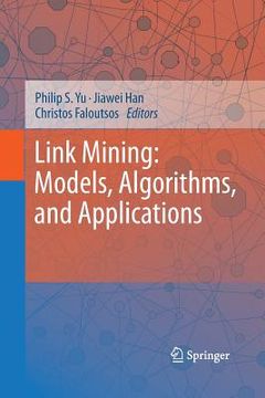 portada Link Mining: Models, Algorithms, and Applications