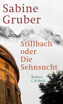 portada Stillbach Oder die Sehnsucht (in German)
