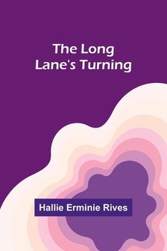 portada The Long Lane's Turning (en Inglés)